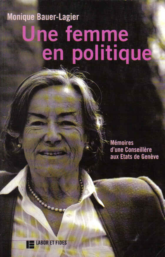 monique bauer-lagier une femme en politique